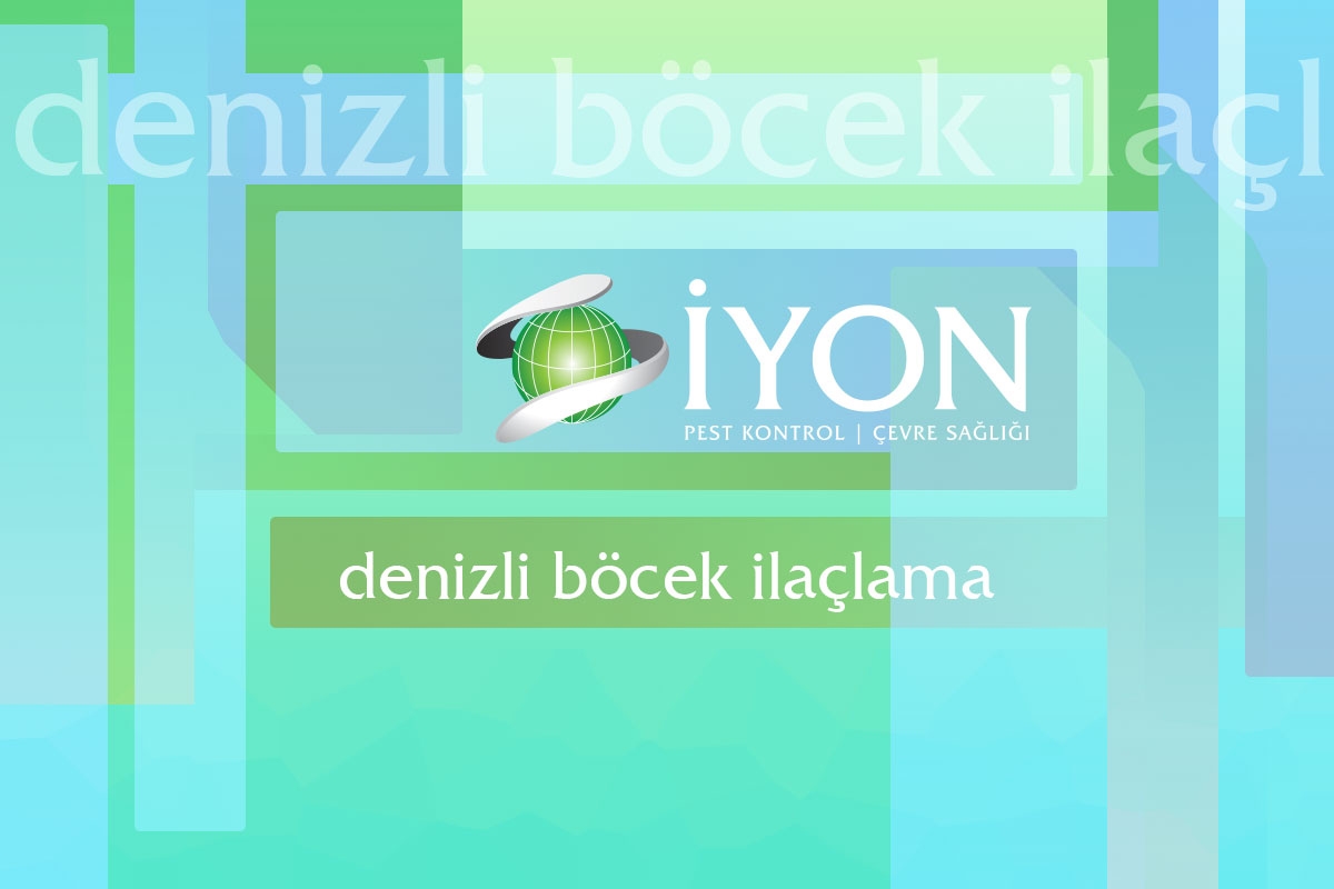 Denizli Böcek İlaçlama