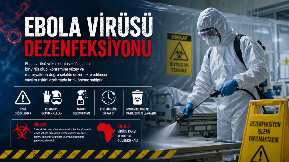 Ebola Virüsü Dezenfeksiyonu