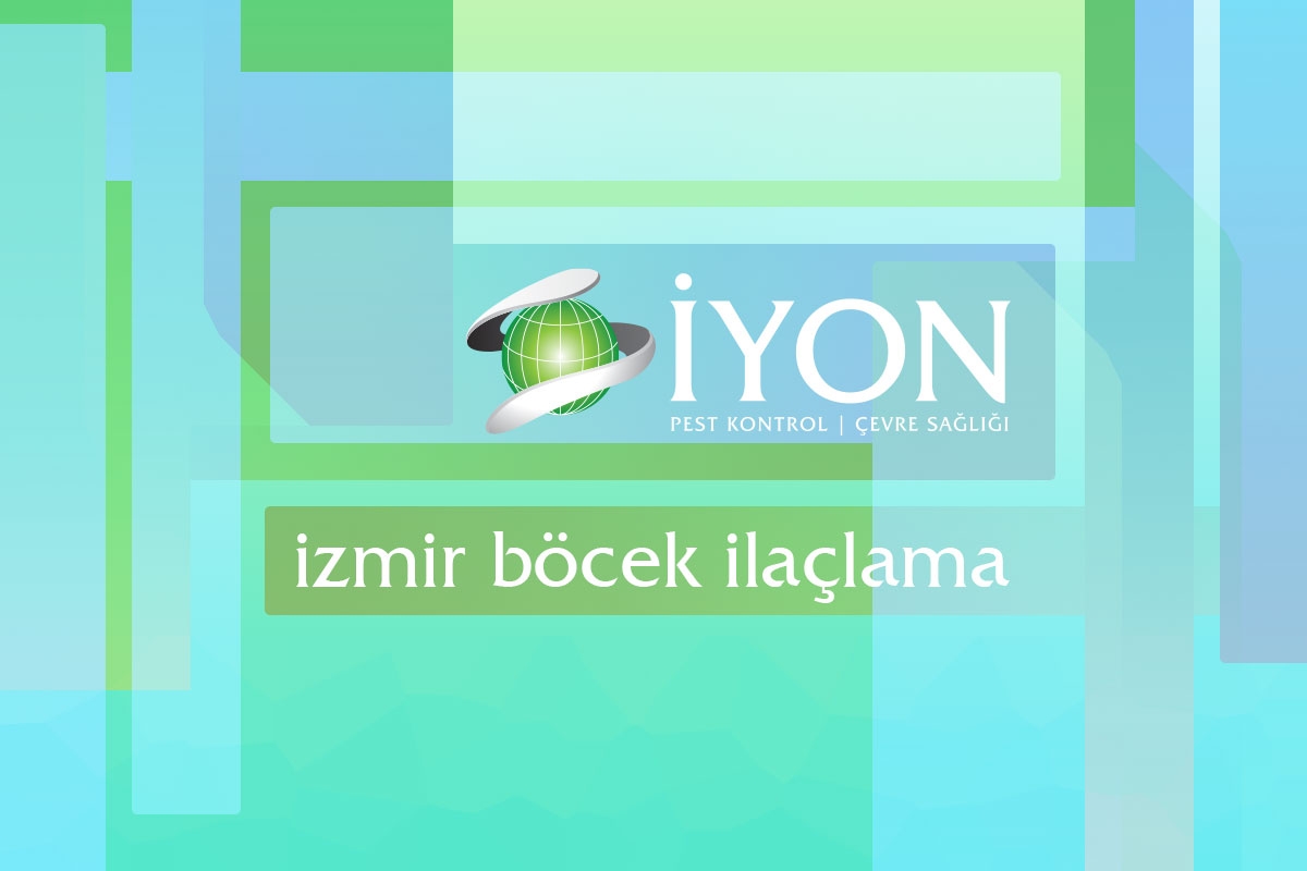 İzmir Böcek İlaçlama