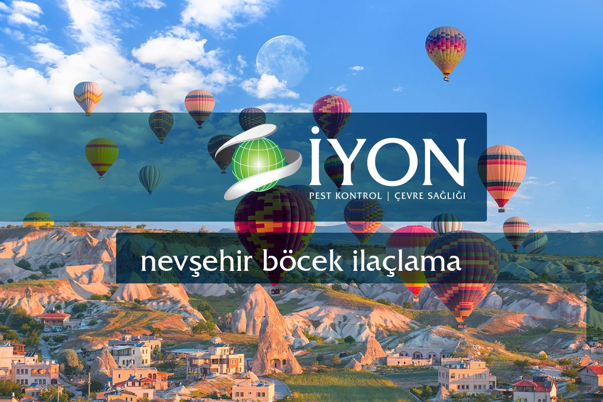 Nevşehir Böcek İlaçlama Firmaları