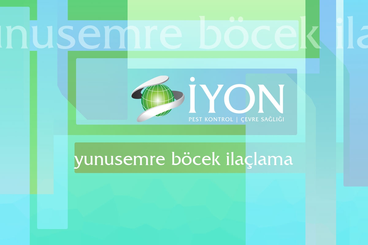 Yunusemre Böcek İlaçlama